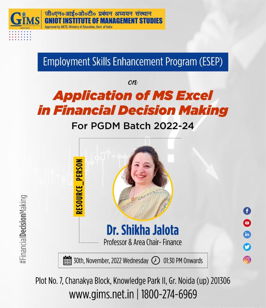 gims_net_in's tweet photo. "Employability Skill Enhancement Program (ESEP)” a session on "Application of MS Excel in Financial Decision Making "is being organized on 30th November 2022

Visit our Website: https://t.co/0ycE9DbsKX

#GIMS #GNIOT #PGDM #ESEP #MSExcel #FinancialDecisionMaking https://t.co/qZ4hPi8Kqm