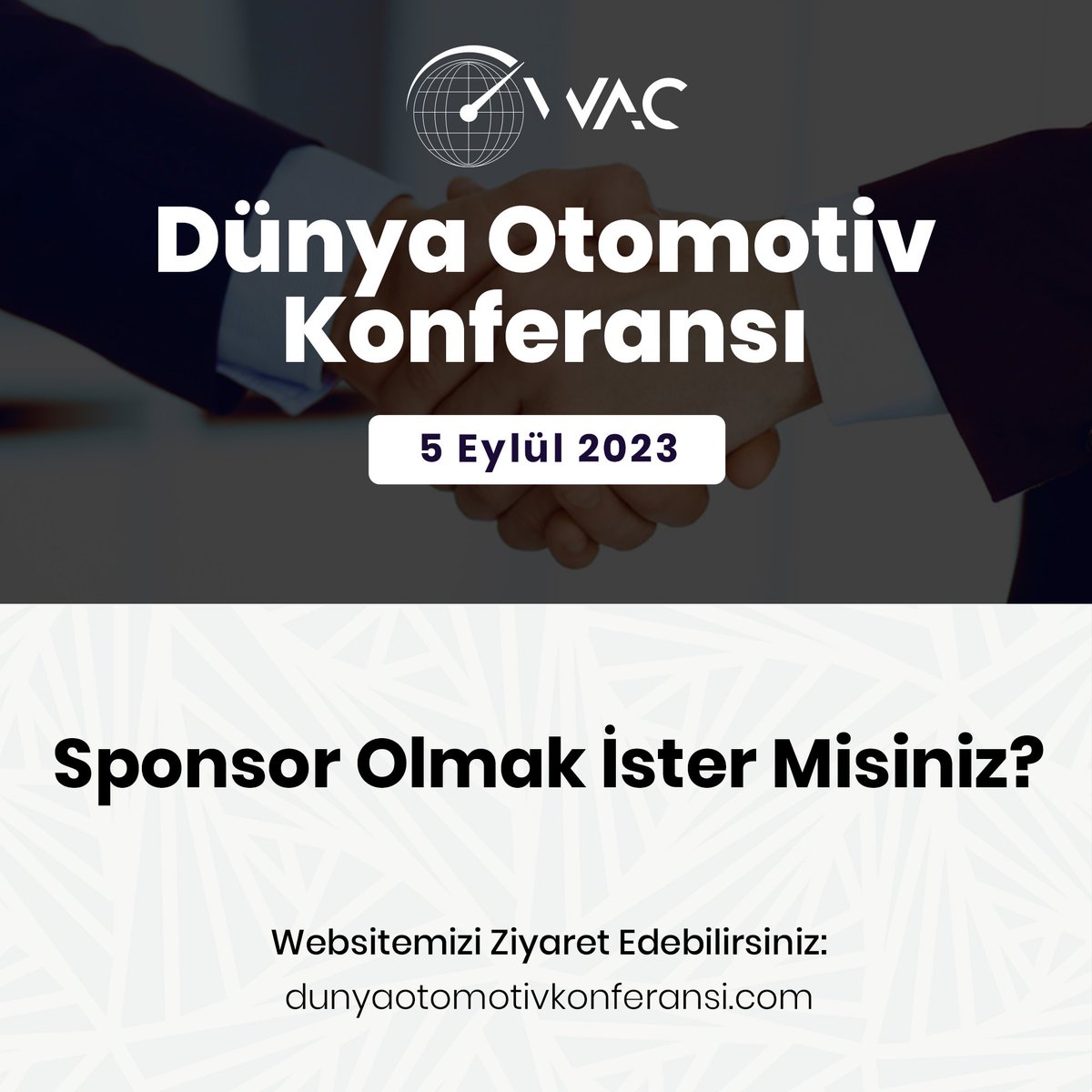 5 Eylül 2023'te gerçekleşecek olan Dünya Otomotiv Konferansımıza sponsor olmak ister misiniz?
 
Başvuru için web sitemizi ziyaret edin:  dunyaotomotivkonferansi.com

#WAC2023 #WorldAutomotiveConference #DünyaOtomotivKonferansı #automotive #otomotiv #otomativsektörü #tecnology