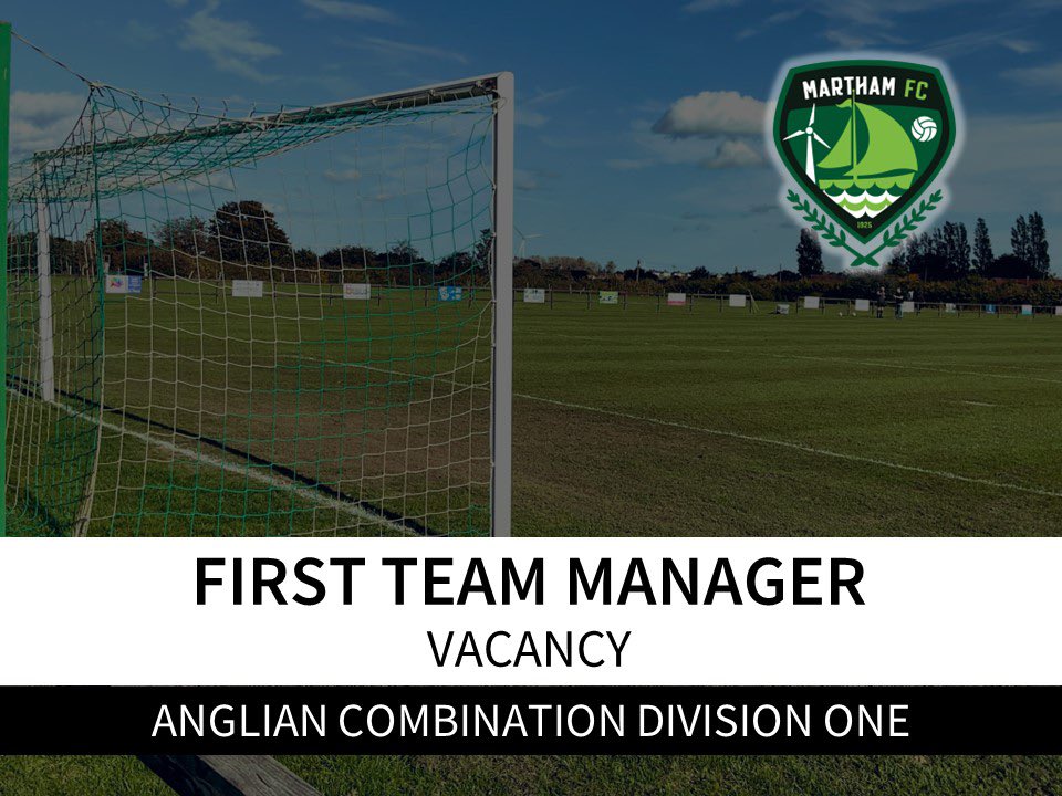 MarthamFC1's tweet photo. 𝗩𝗮𝗰𝗮𝗻𝗰𝘆 | 𝗙𝗶𝗿𝘀𝘁 𝗧𝗲𝗮𝗺 𝗠𝗮𝗻𝗮𝗴𝗲𝗿

We’re inviting applications for the above position.

Our First Team play in @AnglianCom Division One. We offer a solid youth set up &amp; a supportive committee.

Email mfc250club@gmail.com to apply or DM for more info 📥

#LTG⚽️💚 https://t.co/gVAhCEB1Vx