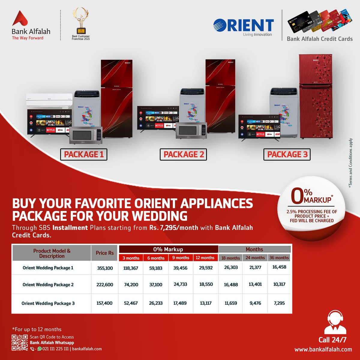 BankAlfalahPAK's tweet photo. Grab the latest luxurious wedding packages of Orient Appliances on SBS Installment Plans starting from just Rs 7,295/month.
T&C Apply
Apply online at https://t.co/bFYjj9p9bt or call us at 021-111-225-111.
#BankAlfalah #SBSInstallments #BAFCreditCards #Orient #TheWayForward https://t.co/SBlmk1Ssna