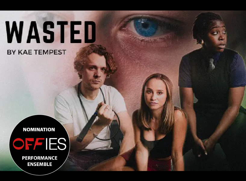 OffWestEndCom's tweet photo. #Offies #NewNoms for “Wasted” at Jack Studio Theatre @BrocJackTheatre: PERFORMANCE ENSEMBLE Seraphina Beh, Ted Reilly, Isabella Verrico, Ruaridh Mollica – congratulations! 🎉 Congratulate them by adding a comment on our website:

#Offies #NewNoms for… https://t.co/cz1hCorwjc https://t.co/B8ATLlfQZc