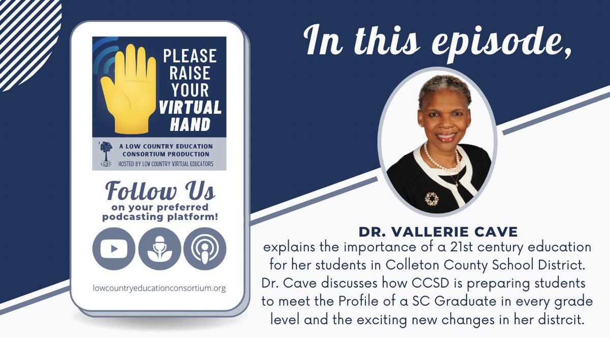 👉 New podcast 🎙 dropped today 👏👇🙌! Tune in to hear our conversation with Dr. Vallerie Cave from Colleton County Schools, South Carolina! #PleaseRaiseYourVirtualHand ✋#onlinelearning #virtuallearning #LCECleads #LCVleads @ColletonSchools @CaveVallerie
