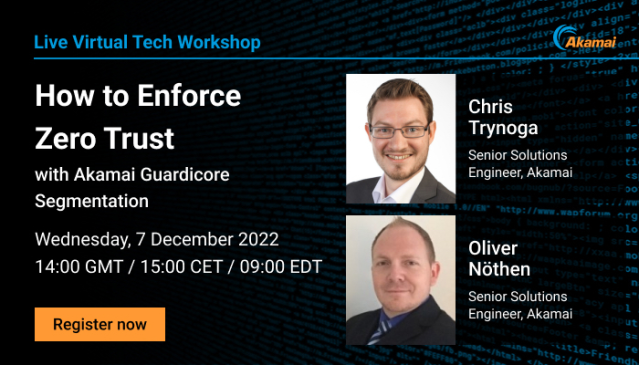 VirtualMiller's tweet photo. Join our live workshop where we will address the three #ZeroTrust principles and how they apply to network security and segmentation. Register now. @Akamai #cybersecurity https://t.co/YvJd5Ilun9 https://t.co/p2x0G31hXr