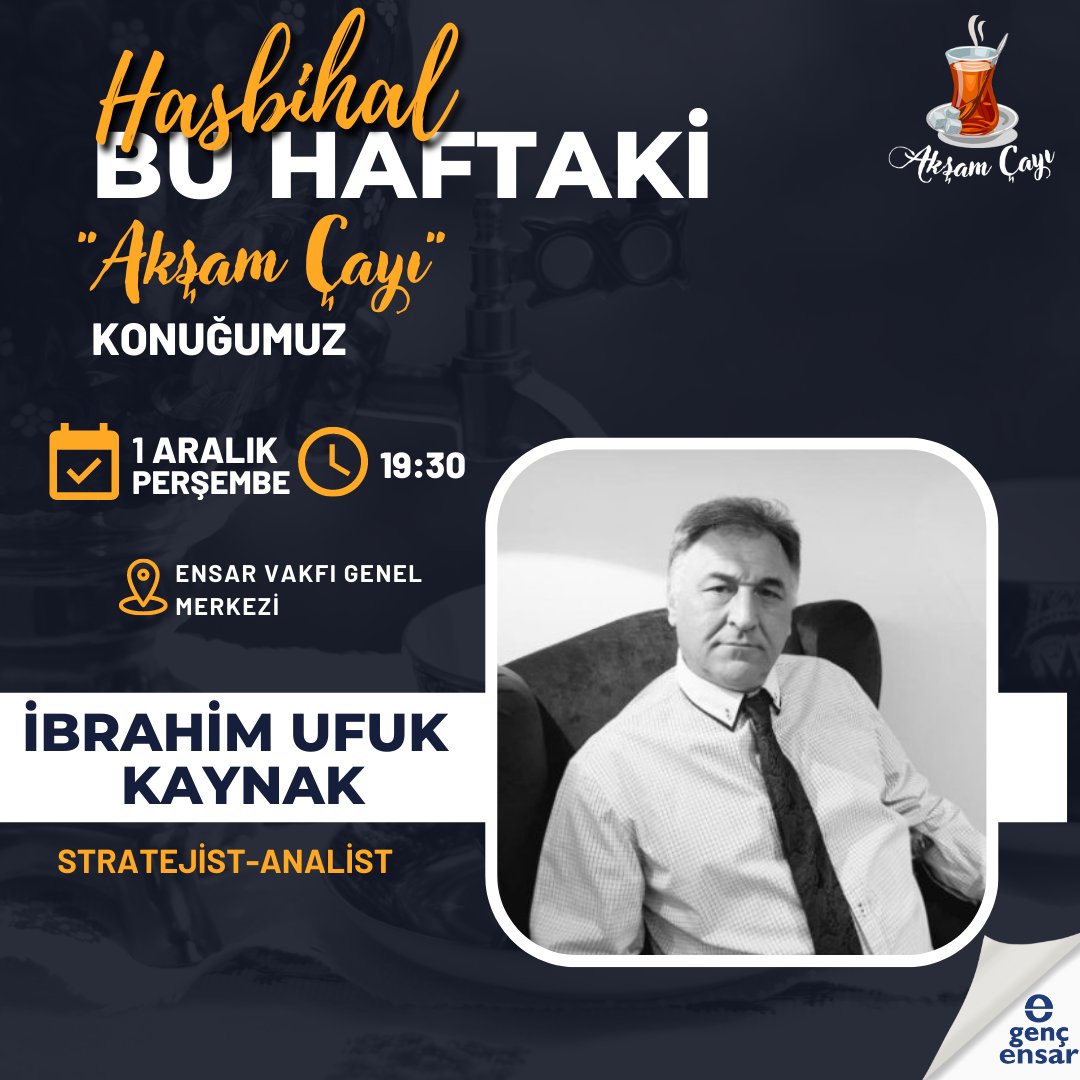"Akşam Çayı" hasbihalimizin bu haftaki konuğu, Stratejist İbrahim Ufuk Kaynak Beyefendi.

—Kara ve deniz ticaret yollarındaki mücadelede Türkiye bu işin neresinde ?
—Batı devrilmez bir güç mü ?
—Çin’deki hareketlenme yeni dünya düzenini nasıl etkiler ?