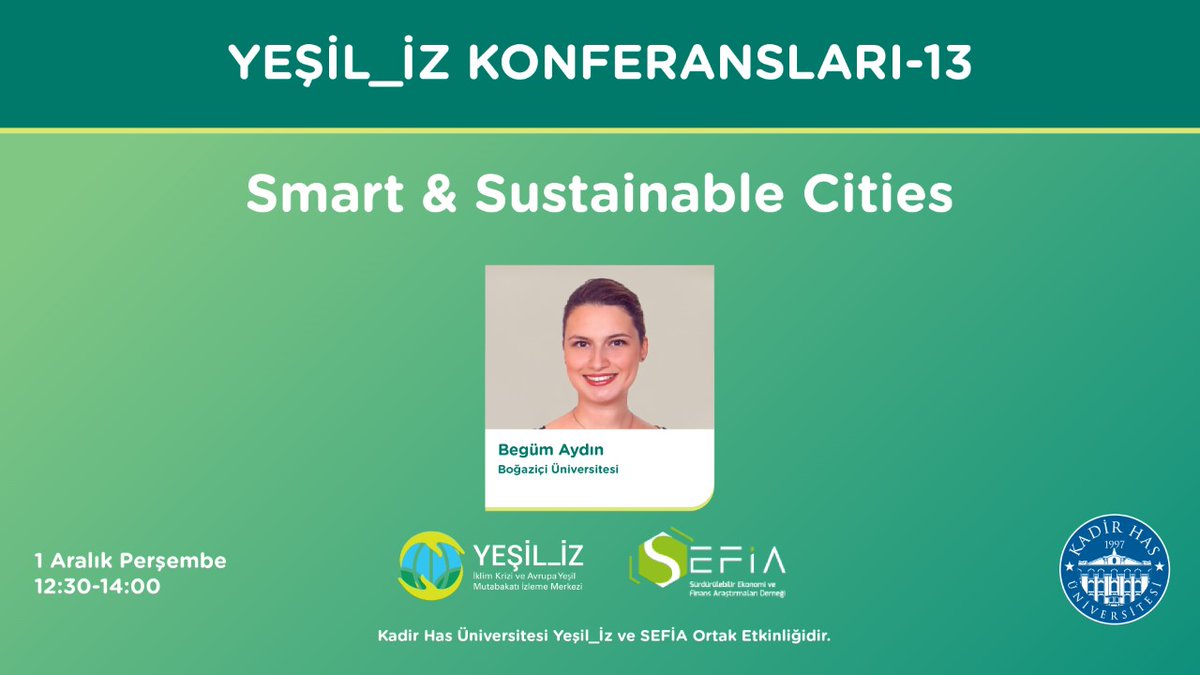 Yeşil_İz konferans serisinin bu bölümünün konuğu Begüm Aydın, Boğaziçi Üniversitesi. Smart &amp; Sustainable Cities başlıklı konferansımız 1 Aralık Perşembe günü saat 12.30'da başlayacak. Katılım için: 
us02web.zoom.us/j/82276138317