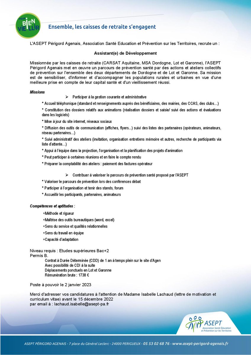 L' <a href="/AseptPA/">ASEPT Périgord Agenais</a> recherche un(e) ASSISTANT(E) DE DEVELOPPEMENT dès le 02 janvier 2023 sur <a href="/villeagen/">Ville d'Agen 🇫🇷🇪🇺🇺🇦</a> 
Merci de diffuser l'offre. #prevention #aseptperigordagenais #seniors