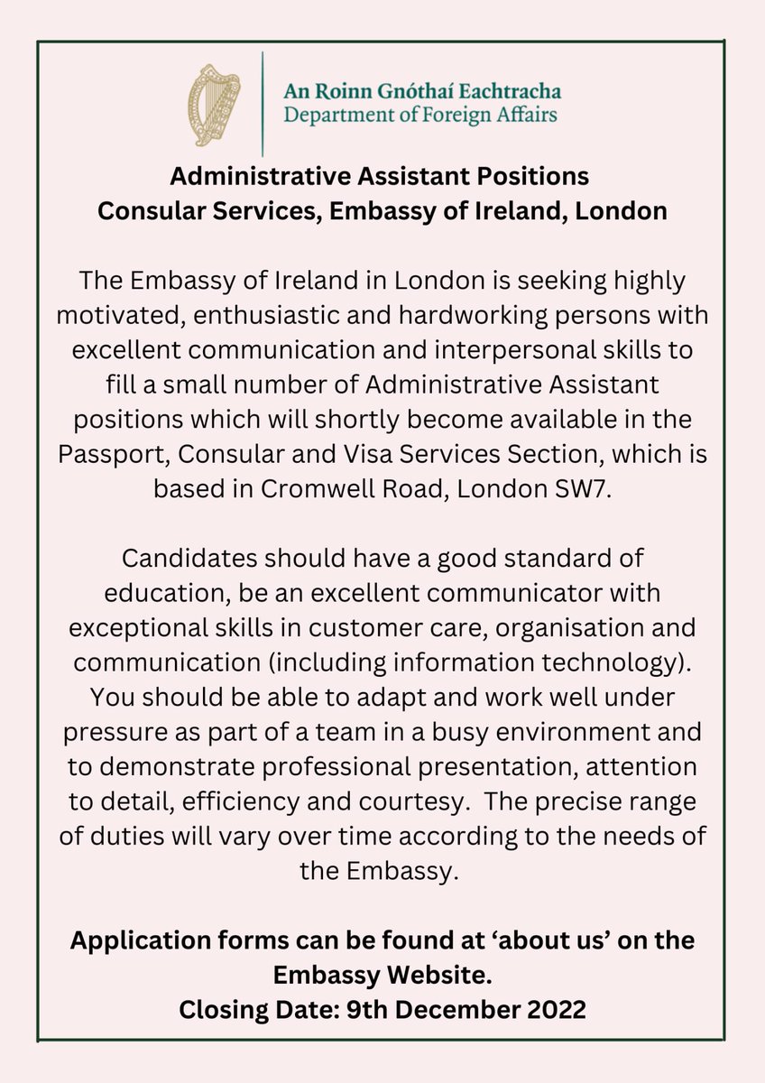 We're hiring! 💫 The Embassy is seeking candidates to fill a limited number of Administrative Assistant positions in the Consular Services administration and customer care teams. Find out more & apply online 👇 dfa.ie/irish-embassy/…