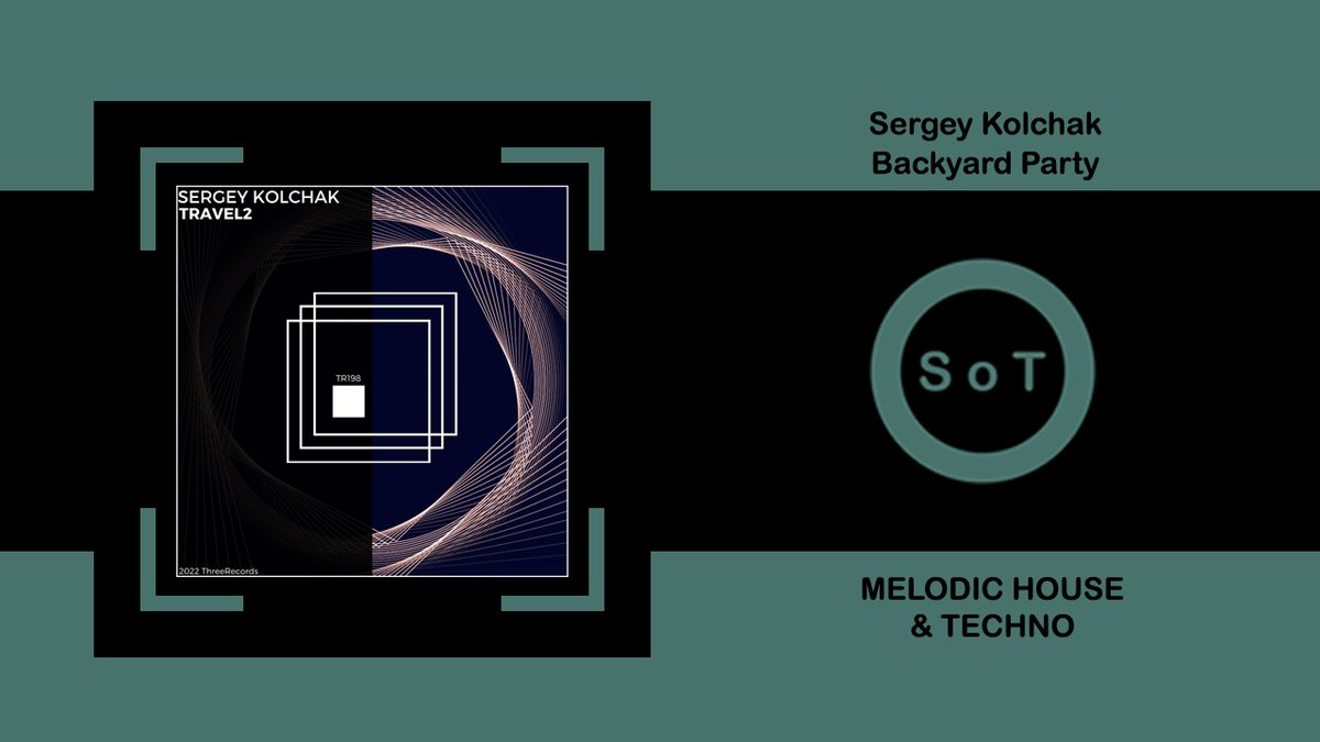 SoundsOfToma's tweet photo. Sergey Kolchak - Backyard Party (Original Mix) [Melodic House &amp; Techno] [ThreeRecords]

Listen it on YouTube ☞ https://t.co/ZpLmhbFcol

#sergeykolchak #backyardparty #originalmix #threerecords #beatport #melodichouse #melodictechno #melodichouse2022 #melodictechno2022 #melodic https://t.co/BIeldCdWns