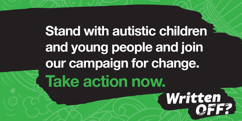 Join our campaign and stop autistic children and young people being #WrittenOff by an education system that doesn’t meet their needs. Sign our petition: bit.ly/3VrE3d9