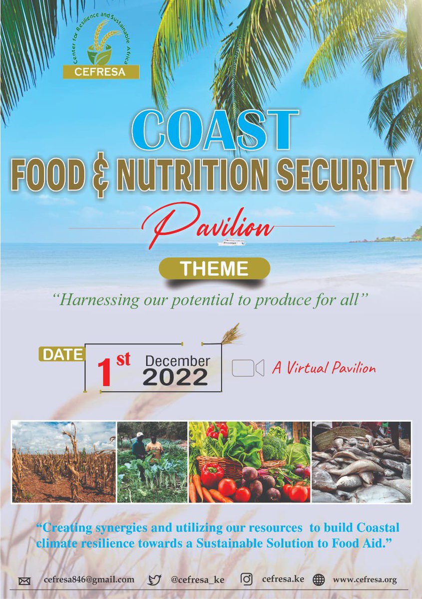 Nancynyawirah's tweet photo. CEFRESA is organizing a Coast Food and Nutrition Security Pavilion to deliberate on the region’s food insecurity crisis as a result of climate change and other factors. Join @cefresa_ke on 1st Dec for more informative discussions. #CoastFoodSummit https://t.co/0PIaoizKza