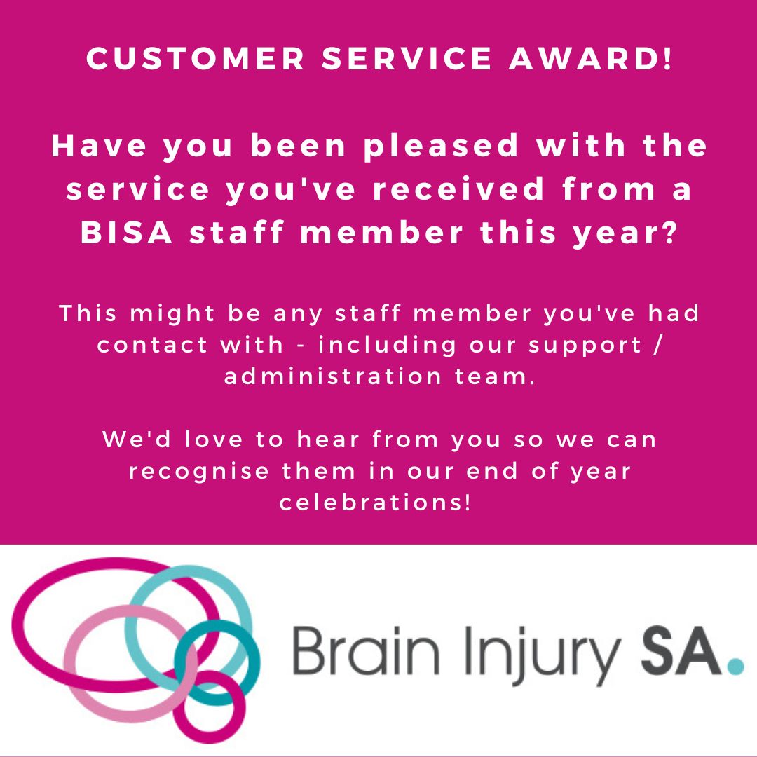 We are seeking nominations for our staff for the Customer Service Award! 🌟 
Nominations via forms.gle/hRcNvNEe8kjTXL… by 10th December 🙏😁 

#braininjurysa #braininjurysupport