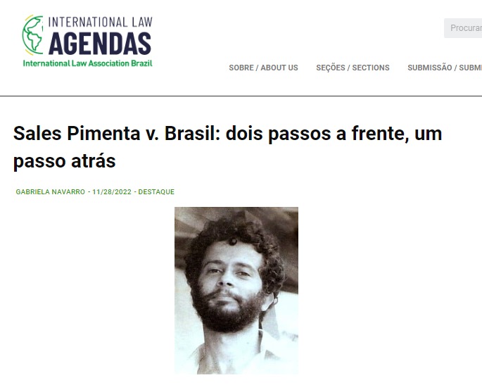 [New Post IntLawAgendas]
A prof. Gabriela Navarro (UFLA) oferece aprofundada análise sobre o caso Sales Pimenta v. Brasil perante a CtIDH. Segundo a professora, a decisão é "um marco para o direito interamericano e para o direito brasileiro." Confira em: ila-brasil.org.br/blog