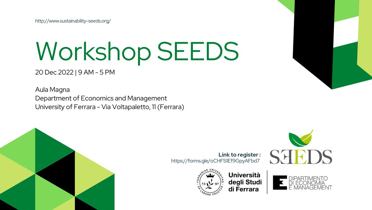 Dec 20 Workshop SEEDS 9am -5pm CET at Aula Magna, Department of Economics and Management #DEM-  <a href="/UniFerrara/">Università Ferrara</a> , Via Voltapaletto, 11, 44121 Ferrara #moreseeds for #economics link for registration  forms.gle/bvDbQPYhQUTGPP…