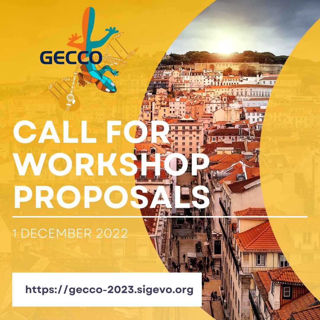 GeccoConf's tweet image. Friendly reminder: next deadline approaching! 

---&amp;gt;December 1st 2022.&amp;lt;---

- Call for Workshops: gecco-2023.sigevo.org/Workshop-Propo…
- Call for Competitions: gecco-2023.sigevo.org/Competition-Pr…

#GECCO2023