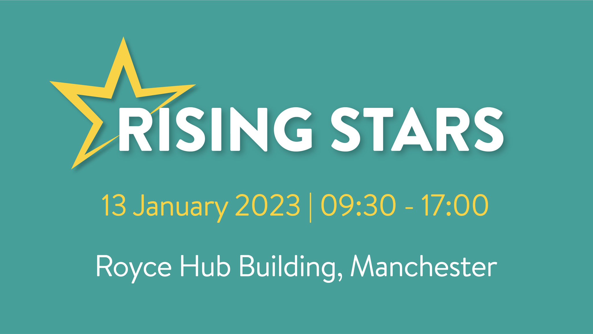 a graphic of the rising stars event in january 2023, ft a star and text saying rising stars royce hub building manchester