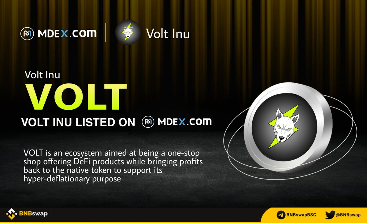 BNBSwap's tweet photo. 📢 @VoltInuOfficial $VOLT is listed on @Mdextech, a #DeFi protocol that integrates #DEX, IMO, DAO and Perpetual.

#VOLT is an ecosystem aimed at being a one-stop shop offering #DeFi products while bringing profits back to the native token to support its hyper-deflationary purpose https://t.co/Bpt6dwjSD9