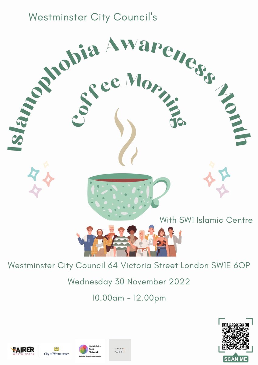 CityWestminster's tweet photo. This #IslamophobiaAwarenessMonth, we've partnered with SW1 Islamic Centre to host a coffee morning to celebrate our local Muslim businesses and Islamic community.
Residents, join us this Wednesday from 10am to 12pm at City Hall.
Sign up 👇
https://t.co/S8rUL2FWL6
#IAM22 https://t.co/4U1HnGUVyQ