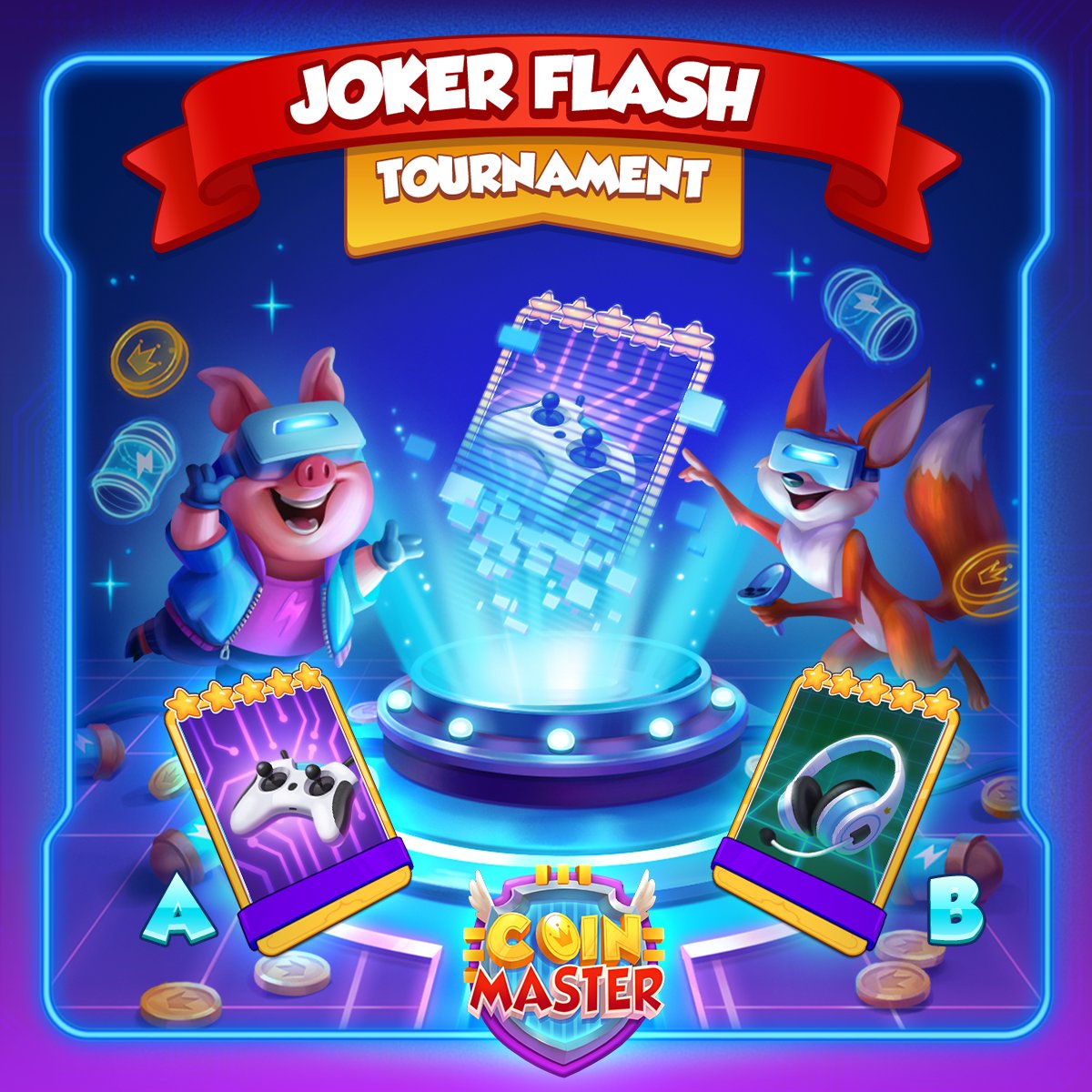 CoinMasterGame's tweet image. Piggy and Foxy are having a #CYBERMONDAY FUNDAY! 🤗 Tell us which card they’re seeing on the screen for a chance to snag up 𝟵𝟬𝟬 𝗦𝗣𝗜𝗡𝗦 &amp;amp; 𝟭 𝗕𝗜𝗟𝗟𝗜𝗢𝗡 𝗖𝗢𝗜𝗡𝗦! ⭐

LOOK OUT! 😮 Our Joker Flash Tournament is coming your way! 👉 Coin-Master.me/TW-PLAY-NOW