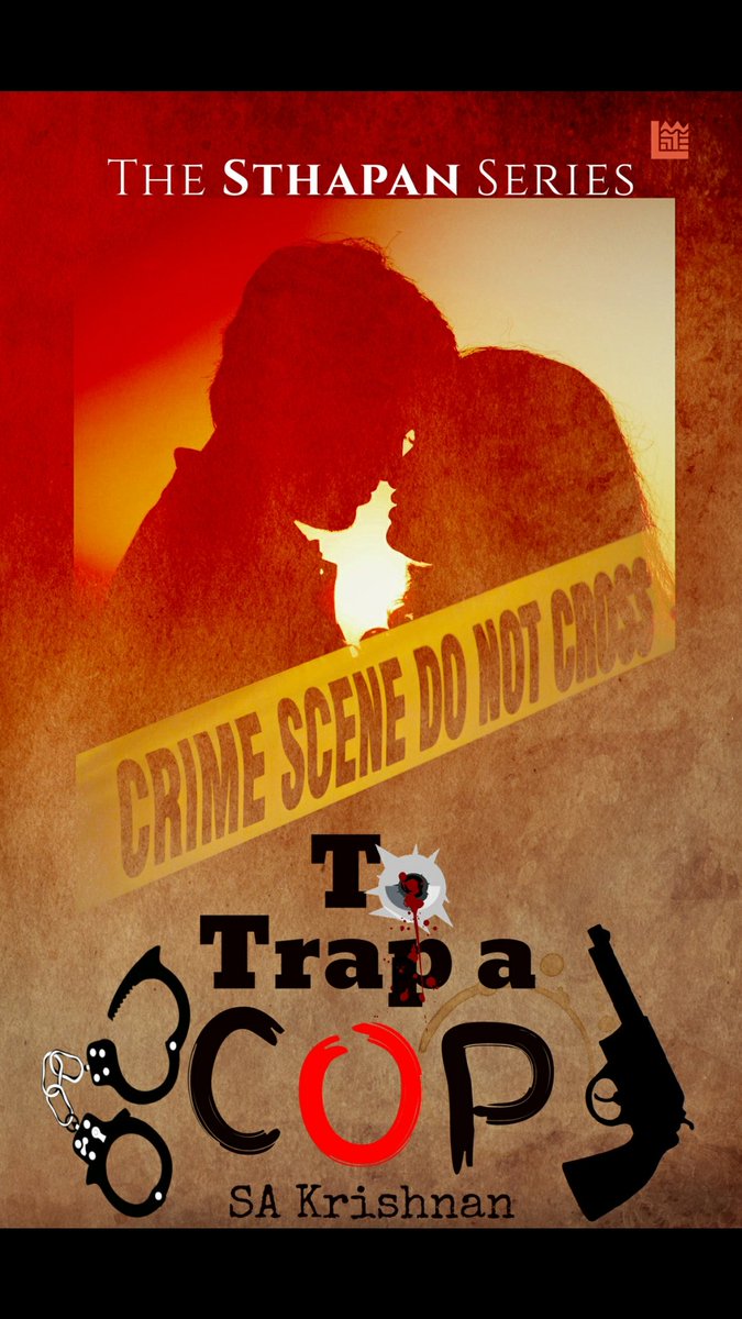 To Trap a Cop: The Sthapan Series. A policeman A doctor A little chemistry. And a lot of lies A Leadstart Publication Available as e book and in paperback. amazon.com/Trap-Cop-Sthap… leadstartcorp.com/product/to-tra…