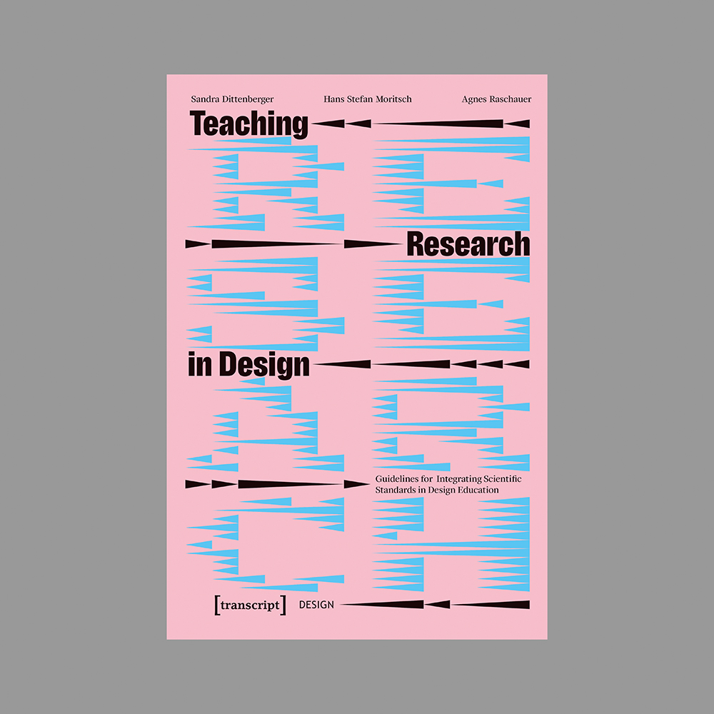 transcriptweb's tweet photo. Termin: Am 06.12. stellen Sandra Dittenberger, Hans Stefan Moritsch und Agnes Raschauer ihren Band »Teaching Research in Design« in Wien vor.
Infos: https://t.co/UYgz3ZwFLq
Zum Buch: https://t.co/YPbcnDz9Q4
#DesignPedagogy #Design #Education #University #DesignResearch https://t.co/CkWRpRO9Qd