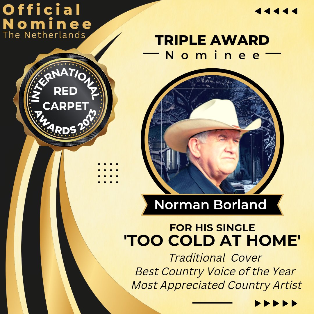 Norman is a #nominee at the #InternationalRedCarpetAwards in the Netherlands in 2023! 🤩

He's nominated in THREE categories for 'Too Cold At Home'; for 'Traditional Cover', for 'Best Country Voice of the Year', and for 'Most Appreciated Country Artist' 🥳🎙🤠

THANK YOU ❤️🫶🙏