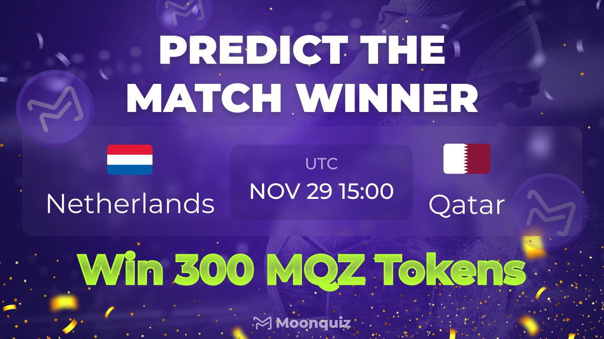 moonquizio's tweet photo. Who is going to be the winner of #NetherlandsvsQatar  on #FIFAWorldCup2022❓
Bet your favorite #FIFAWorldCup team on 👉https://t.co/Ywo47gDp1M to earn #BUSD 💸

300 #MQZ #Token-3⃣Wls-the fastest and correct😎
Drop your answer and wallet address of BSC👇

 #usdt #Giveaway https://t.co/QX56FKWi47