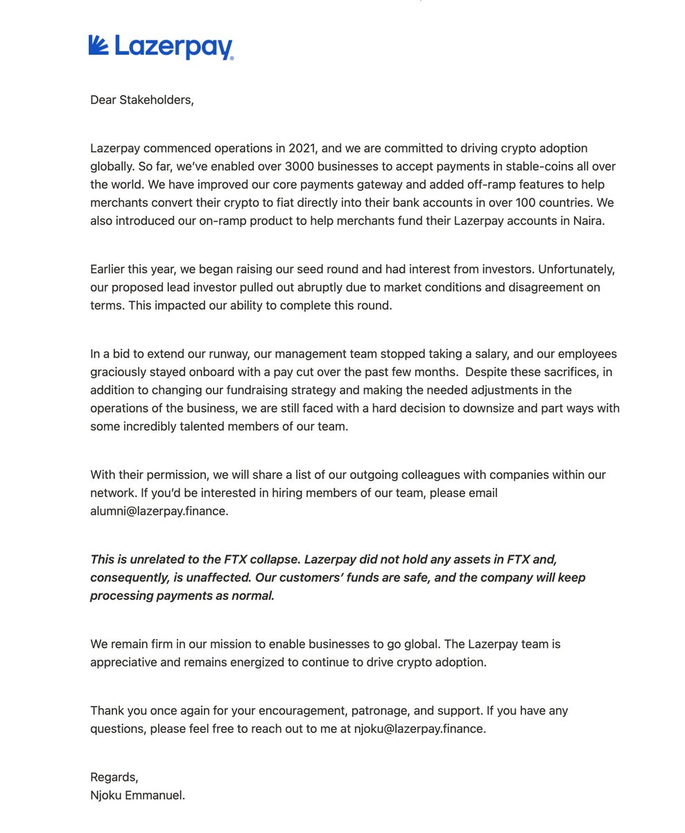 The last few months have not been the easiest, so we had to make a difficult decision to downsize our team. 

I am grateful to the team at Lazerpay for their devotion and sacrifices throughout this period. For our outgoing colleagues, it was an honour building with you.