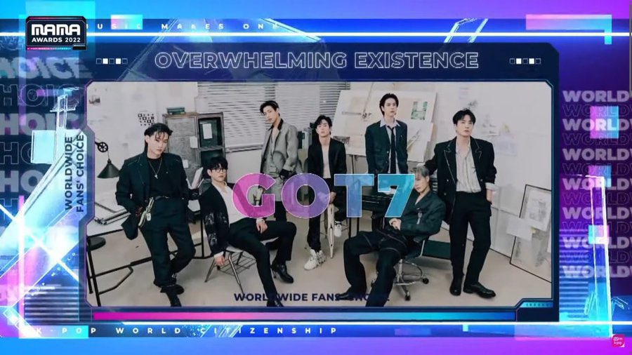 GOT7 เป็นตัวอย่างที่สมบูรณ์แบบของกลุ่ม K-Pop ที่แสดงให้เห็นถึงการทำงานเป็นทีมที่แข็งแกร่ง
      - mama 2022-

Worldwide Fan’s Choice  <a href="/GOT7/">GOT7 (갓세븐)</a>
🔥2018 
🔥2019 
🔥2020 
🔥2022 
#GOT7Win2022MAMA #MAMA2022