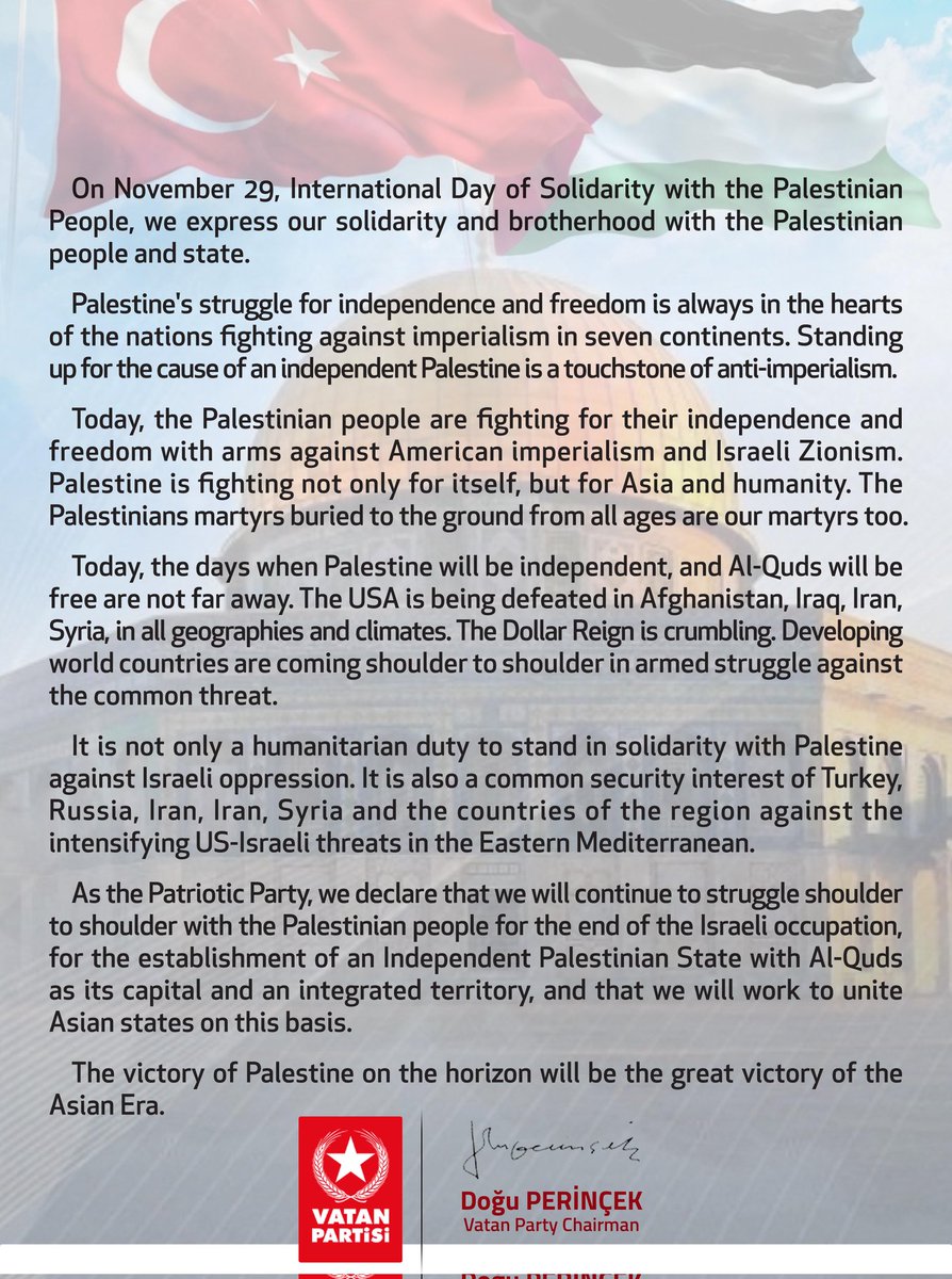 On November 29, International Day of Solidarity with the Palestinian People, we express our solidarity and brotherhood with the Palestinian people and state.

The victory of Palestine on the horizon will be the great victory of the Asian Era.