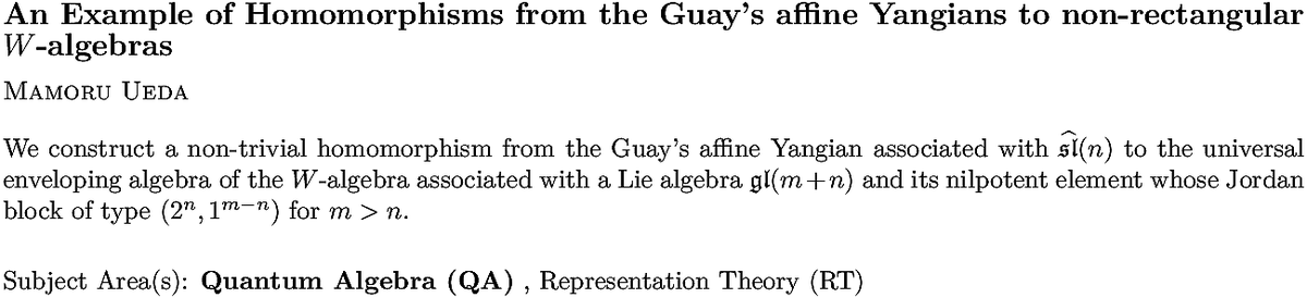 arxiv.org/abs/2211.14968…
M Ueda
An Example of Homomorphisms from the Guay's affine Yangians to
  non-rectangular $W$-algebras