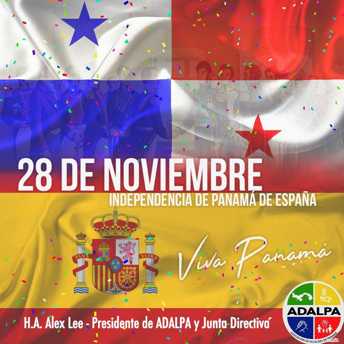 El Presidente de ADALPA y Junta Directiva felicita a Panamá este 28 de Noviembre por la Independencia de Panamá de España ¡Viva Panamá!

<a href="/HA_AlexLee/">AlexLeeClaroQueSí</a>