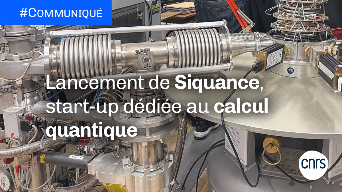 #Communiqué 🗞️ #Siquance, start-up issue du <a href="/CEA_Officiel/">CEA</a> et du <a href="/CNRS/">CNRS 🌍</a>, est lancée le 29/11 à Grenoble, avec pour objectif d'être aux avant-postes de la souveraineté française et européenne dans le domaine du calcul #quantique.

➡️ cnrs.fr/fr/lancement-d…

#CNRSinnovation 💡