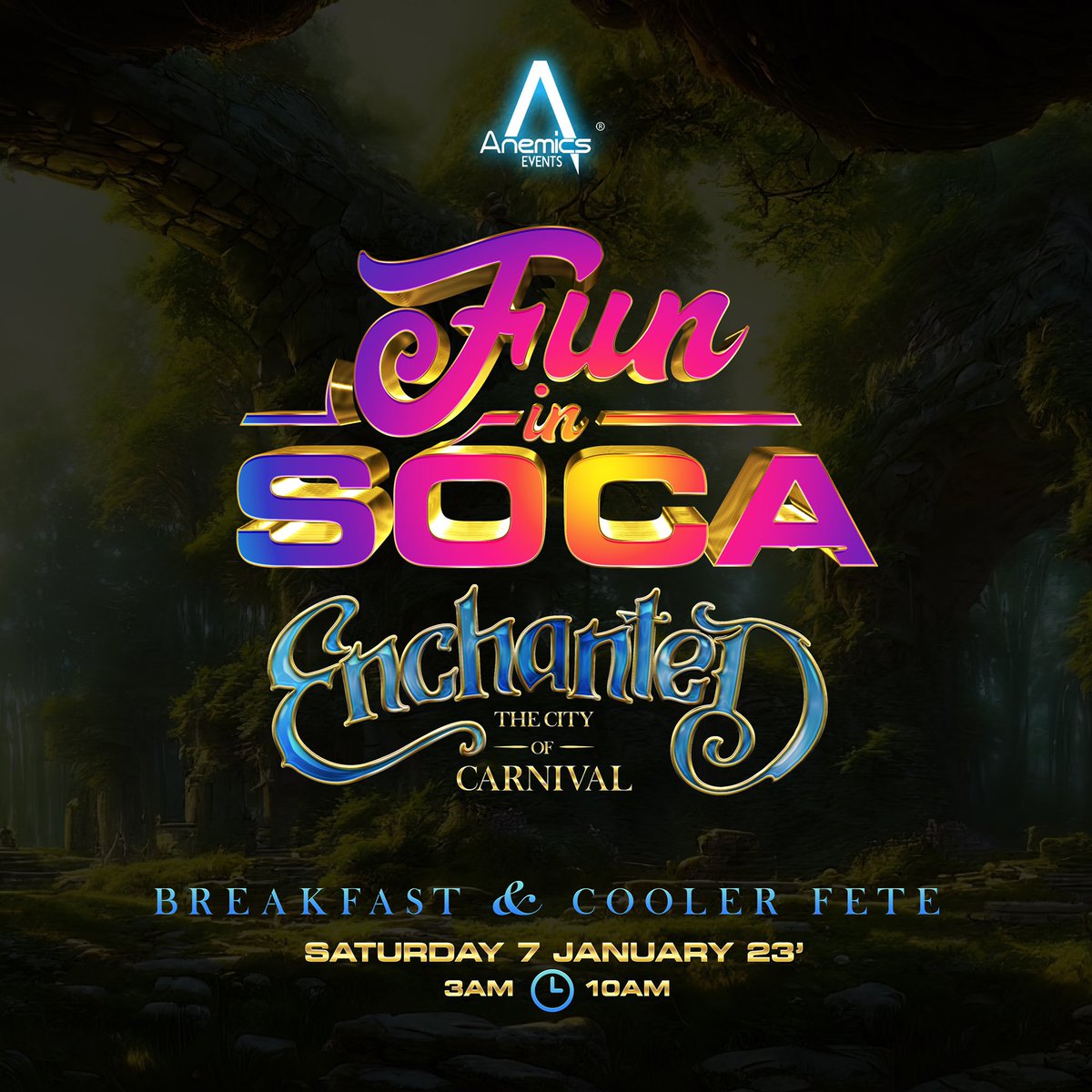 anemicstt's tweet photo. 🏰FUN IN SOCA🏰
E N C H A N T E D
{The City of Carnival}
“Breakfast and Cooler fete.”
#FunInSoca #CoolerFete #AnemicsEvents #BreakfastInclusive #Carnival23 #AnemicsCarnival #TheReturn https://t.co/ytGB1TsNzO