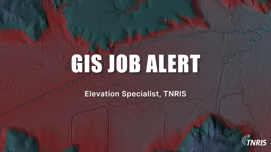 GeographicTexas's tweet photo. Interested in elevation datasets?
The @TNRIS Strategic Mapping team is hiring an Elevation and Data Specialist. Learn more about the position, the great benefits & how to apply here: https://t.co/dumRzDTQbc.
#stratmap #womenintech #austintechjobs #gisdata #gisjobs #mappingjobs https://t.co/dDxTGZRoGP