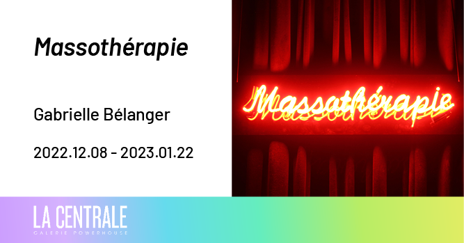 Massothérapie
Exposition de vitrine de Gabrielle Bélanger, bientôt à La Centrale

Window exhibition by the artist  Gabrielle Bélanger coming soon at La Centrale

+ info : lacentrale.org/en/programmati… 

#sexworkiswork #sexwork
#lacentralegaleriepowerhouse #art #montrealartist #feminism