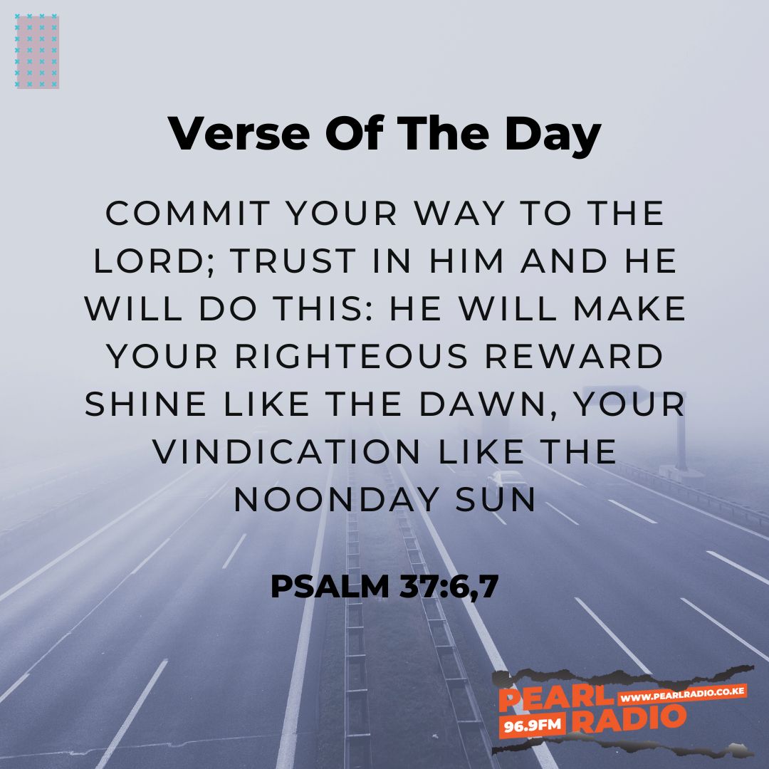 PearlRadioKe's tweet photo. Verse Of The Day  

#Joydrive        
#PearlRadioKe https://t.co/40XjENZgWm