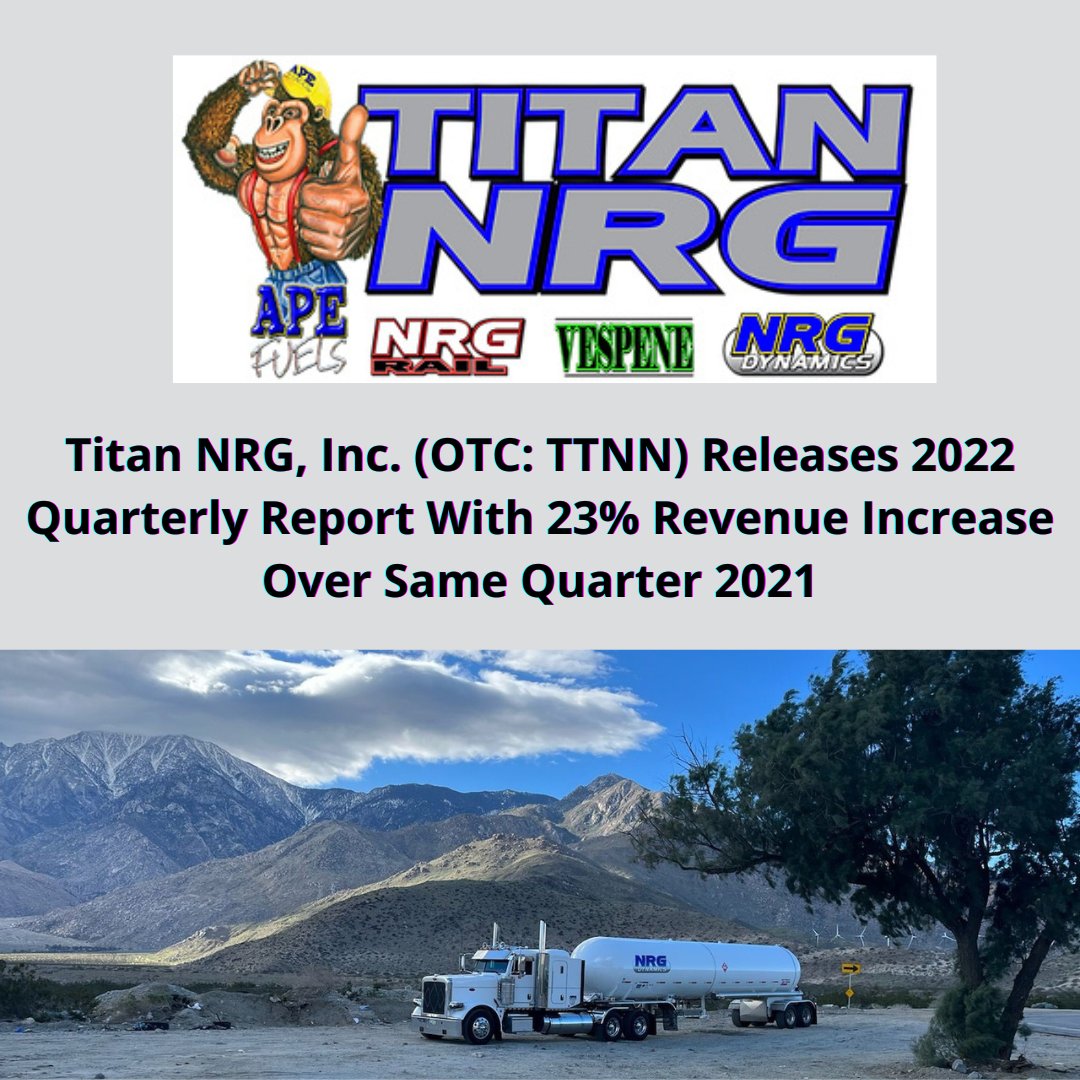 prism_mediawire's tweet photo. $TTNN @TitanNRG Titan NRG, Inc. (TTNN) Releases 2022 Quarterly Report With 23% Revenue Increase Over Same Quarter 2021 https://t.co/LHKOzGTxKf #OTC #OTCMarkets #StockMarket #TitanNRG #TTNN #Energy #McapMediaWire #PressRelease #Transportation https://t.co/OQbzvOSVjK