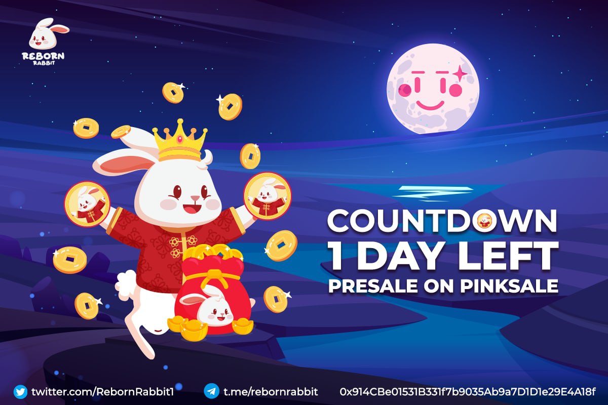 RebornRabbit1's tweet photo. ⏳24 HOURS LEFT TO REBORN RABBIT IDO ON PINKSALE🚀

🔥Ready for ReBorn RABBIT on PinkSale 
⏰ Start: 13:00 UTC 30th Nov 2022
⏰ End: 13:00 UTC 02nd Dec 2022

🚀PRESALE link: https://t.co/56WxHtccGv

Official Telegram: https://t.co/3UVZ6Iu8c2 https://t.co/1iAbFPkrQd
