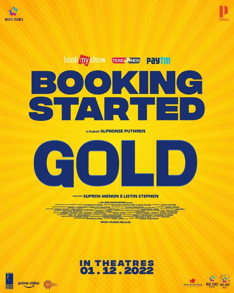 #Gold on dec 1st. 
Booking Started - Bit.ly/BookGoldTickets

#MagicFramesRelease 
#GoldMovie 
#PrithvirajSukumaran
#Nayanthara
#AlphonsePuthren
#ListinStephen
#SupriyaMenon
#RajeshMurugesan
#ShabareeshVarma
#MagicFrames
#PrithvirajProductions