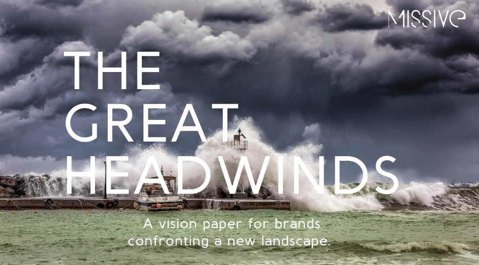 Out now! The latest in Missive’s ‘Great’ series – The Great Headwinds delves into what industry leaders must consider to drive success in the midst of economic uncertainty, political instability and social polarisation: bit.ly/3EJ99GJ

#communications #marketingstrategy