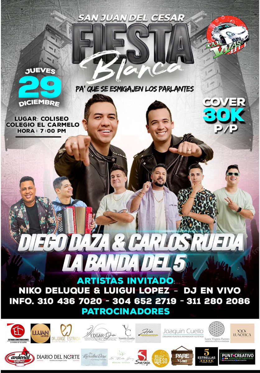 hugolopez15's tweet photo. Bueno San Juan y sus Alrededores a un Mes de vivir y de gozar La Original y Tradicional Fiesta Blanca con @diegodazam &amp; @CarlosRuedaP con ellos la Bandadel5 será una noche imperdible desde ya puedes Adquirir tus estradas ⚪️⚪️⚪️👏🏼👏🏼👏🏼👏🏼 https://t.co/irQk2aYKev