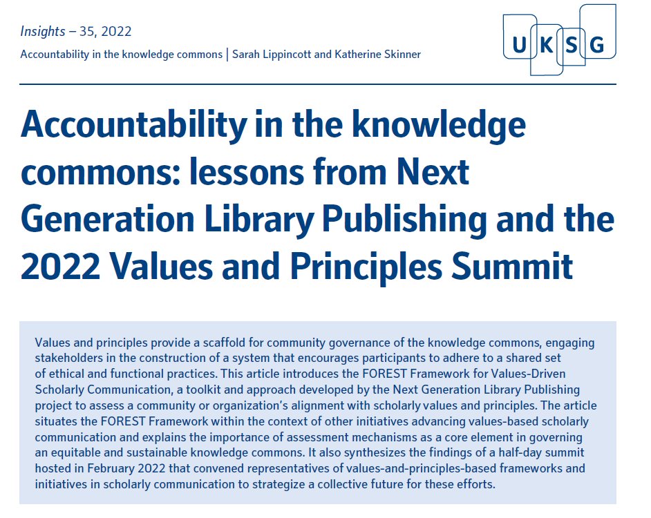 The latest from #UKSGInsights - <a href="/sarahlippincott/">sarah lippincott</a>, <a href="/KatSkinner_/">Katherine Skinner</a> <a href="/Educopia/">Educopia</a>  introducing the FOREST framework for creating a toolkit based on values and principles bit.ly/3gOAJdt