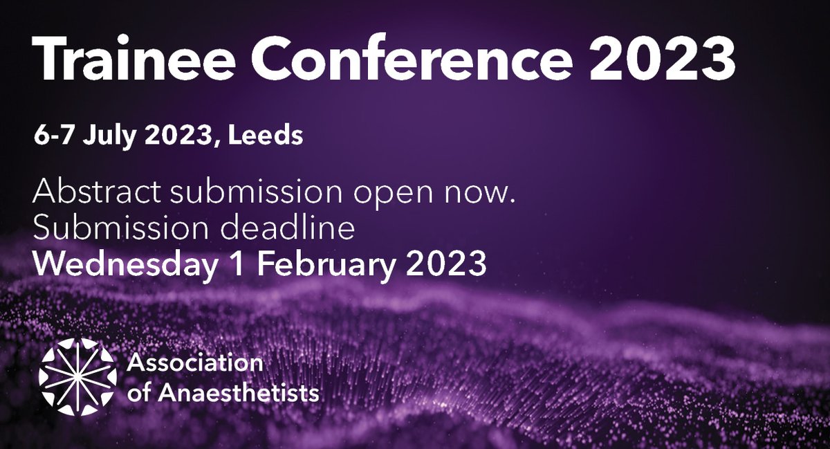 Trainee anaesthetists are invited to submit an abstract for oral or poster presentation at Trainee Conference 2023. Make sure you submit your abstract before the February deadline 👉ow.ly/nkiX50Lw306