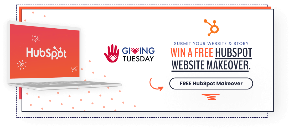 It's Giving Tuesday!

and we're giving away a FREE HubSpot Makeover

Full details at  hubs.ly/Q01tpxZL0