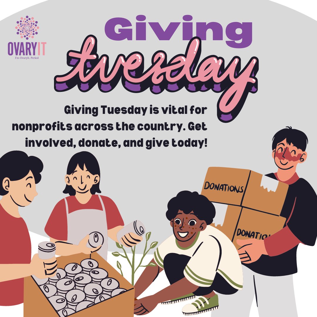 OvaryIt_'s tweet photo. Giving Tuesday is vital for nonprofits across the country. Get involved, donate, and give today! #OvaryIt #GivingTuesday #OvaryItFoundation #Donate #Donations https://t.co/ujdGdRS52w