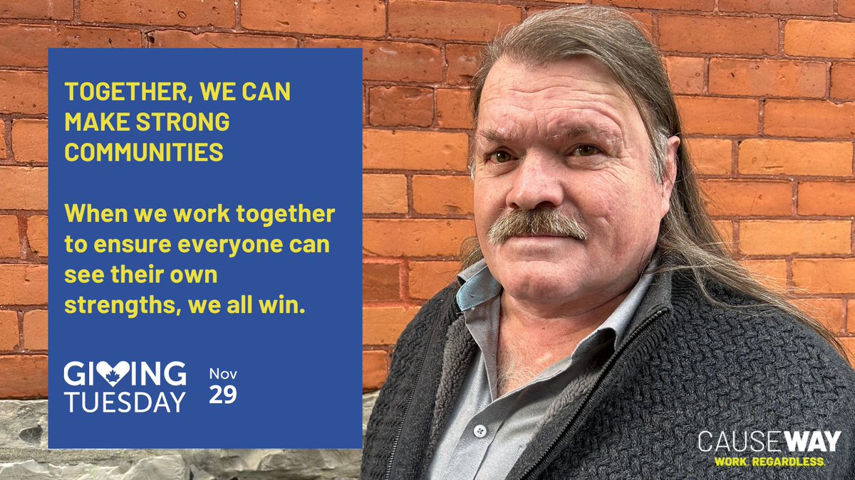 CausewayWork's tweet photo. It's #GivingTuesday! Help Causeway support someone today in their journey to find meaningful work. When we work together, we're building stronger communities by helping people see their strengths. Donate today &amp; CanadaHelps will match your donation by 1%. https://t.co/oDYYRwhDEm https://t.co/7YBtY26Vy2