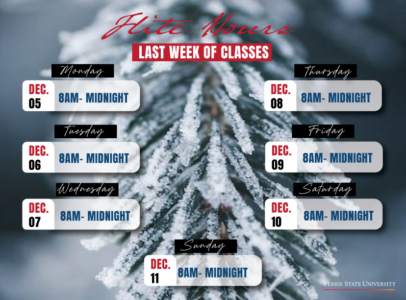 FLITElibrary's tweet photo. FLITE Hours for the last week of class.  Good luck with all your final projects as the semester comes to a close! https://t.co/SHMS7oilFv