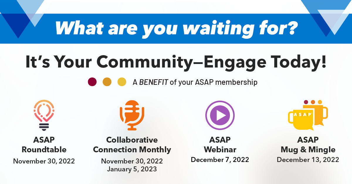 Still time to get in on ASAP Roundtable and Collaborative Connection Monthly on 11.30.22  #ASAPEvents #MarkYourCalendar #roundtable #collaboration

conta.cc/3AUrEHb