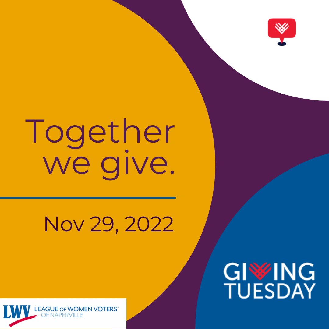Today is #GivingTuesday! Please consider donating. It will help support our work to encourage informed and active participation of citizens in government and influence public policy through education and advocacy. Your support will make a difference! lwvnaperville.org/join-us/donate/
