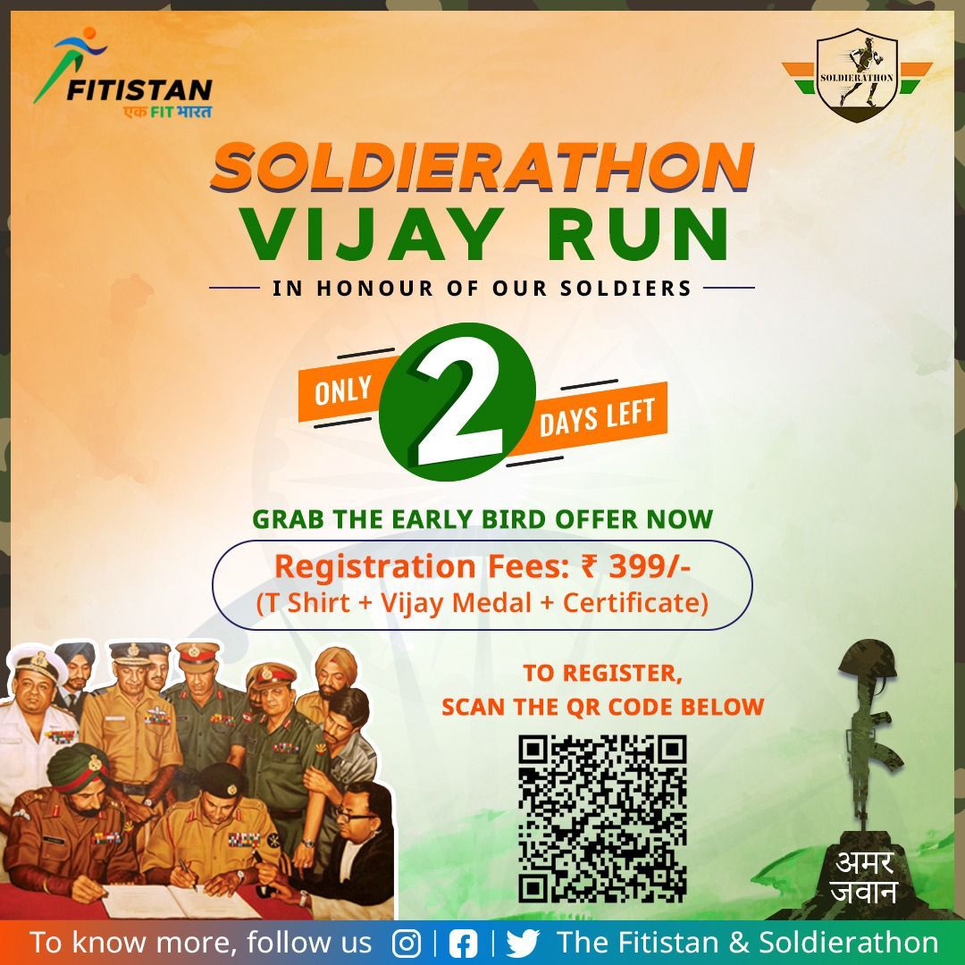 Hurry up .. last 2 days left for registration of Soldierathon Vijay Run/Walk/Cycling 
To register click on 
▪️fitistan.com
▪️ tinyurl.com/4u4usr2w
Let’s join the celebrations of defeating Pakistan by our soldiers in 1971 💪 
Jai Hind 🇮🇳

<a href="/MajorPoonia/">Major Surendra Poonia</a> <a href="/sdgchoupal/">@sdgchoupal #CollectiveSDGAction</a>